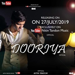 Dooriyaan Nitin Tandon