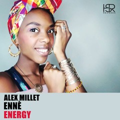 Alex Millet Feat. Ennè - Energy  PROMO