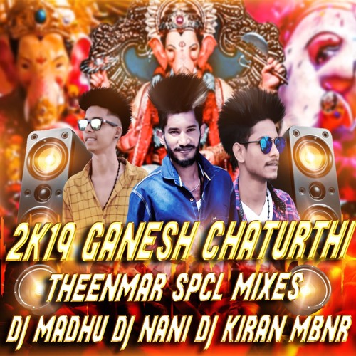04-Deva Sree Ganesha Song 2k19 Ganesh Chaturthi Spcl  Mix By Dj Nani Nd Dj Madhu Nd Dj Kiran Mbnr