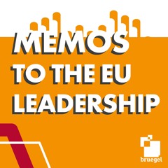 Memos to the EU leadership 2019-2024