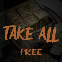 FREE Trap Hiphop #Instrumental 2019 Take All