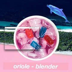 Oriole - Blender
