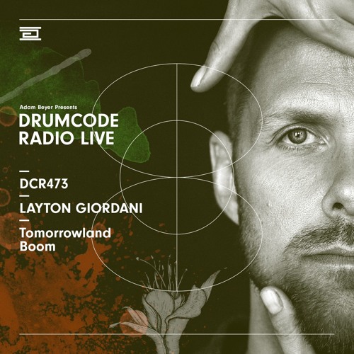 Stream DCR473 – Drumcode Radio Live – Layton Giordani live from  Tomorrowland, Boom by adambeyer | Listen online for free on SoundCloud