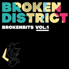 Brokenbits Vol.1 w/ Duktus, Jeppe Wolmer, Jus Jam, SofaTalk