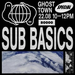 Radio 80000 - Special w/ Sub Basics