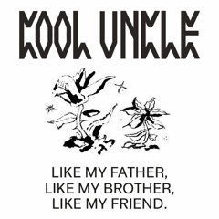 Cool Uncle - Forget