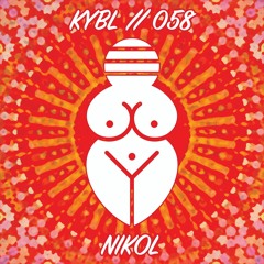 KYBL 058 // Nikol