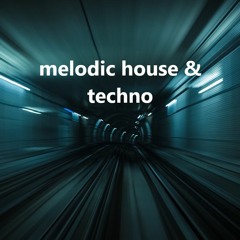 Melodic house & techno Mix 2019 Vol 01