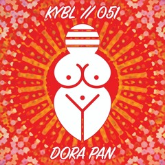 KYBL 051 // Dora Pan