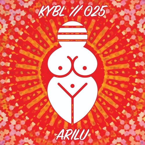 KYBL 025 // Arilu