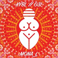 KYBL 031 // Mona_L