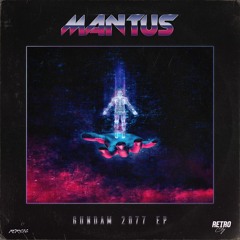 Mantus - City Streets [Retro City Records] *Out Now*