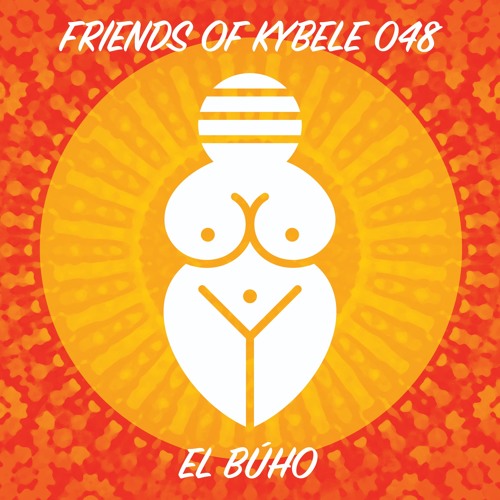 Friends of Kybele 048 // El Búho