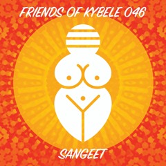 Friends of Kybele 046 // Sangeet