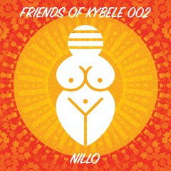 Friends of Kybele 002 // NILLO
