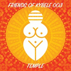 Friends of Kybele 003 // Temple