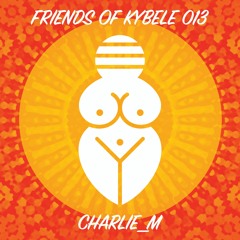 Friends of Kybele 013 // CharliE_M