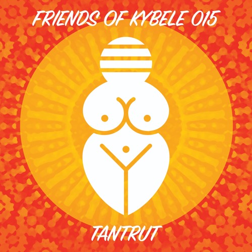 Friends of Kybele 015 // TantRut