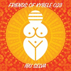 Friends of Kybele 023 // Ibu Selva