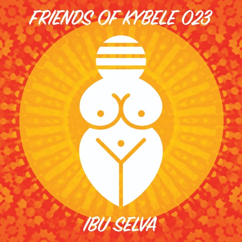 Friends of Kybele 023 // Ibu Selva
