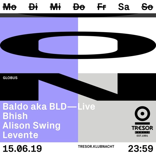 BLD live @ Tresor - Berlin (June 15th, 2019)