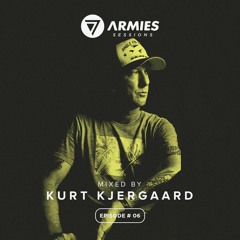 7 Armies Sessions / Episode #06 mixed by Kurt Kjergaard