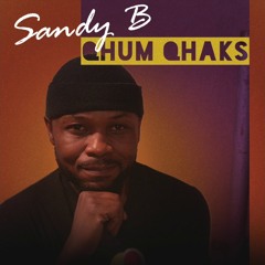 Sandy B - Qhum Qhuaks