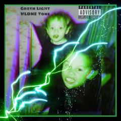 GreenLight (MixedByBam)