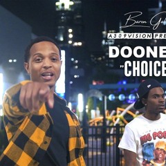 Dooney Mac - Choices  (Official Music Video)