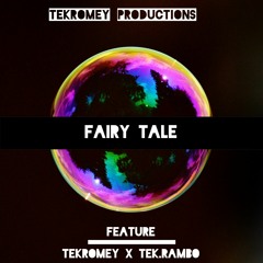 FairyTale (feat. Tek.Rambo