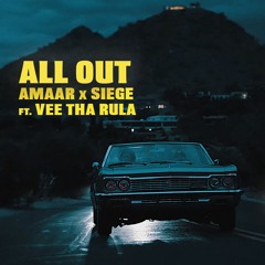 All Out (feat. Vee tha Rula)