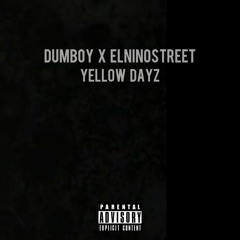 Dumboy x Elniñostreet - Yellow Dayz