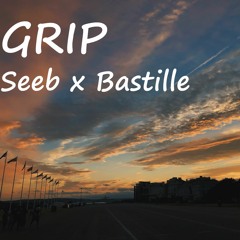 Grip - Seeb, Bastille [Cover]