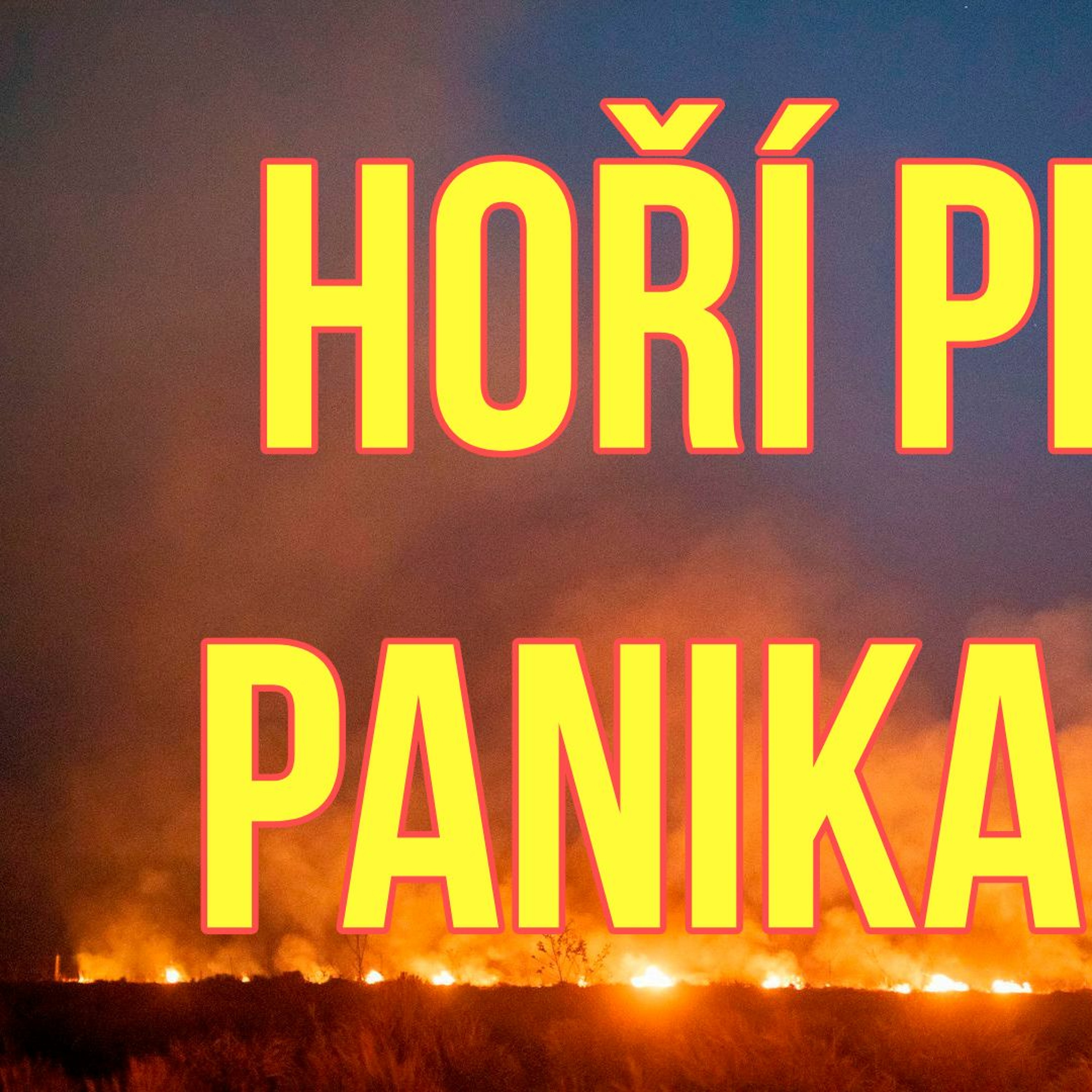 Originál od Bratříčka #6 Hoří plíce planety, panikařte!