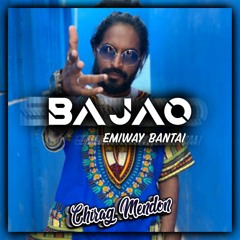Emiway bantai machaenge/bajao remix by chirag mendon