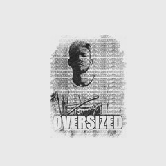 OVERSIZED (beat By Jacob Lethal Beats)