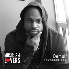 Lovecast 260 - Demuir [Musicis4Lovers.com]