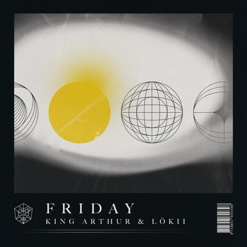 Friday w/ King Arthur