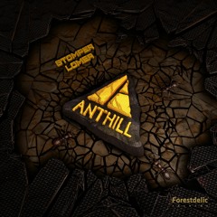 Anthill - Stomper Lomer EP / MiniMix
