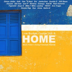 Home (Born Hater x Eung Freestyle Remix)