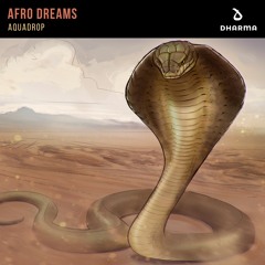 Aquadrop - Afro Dreams