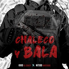 Kiko El Crazy X Nitido Nintendo - Chaleco Y Bala