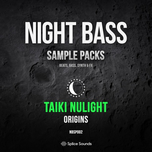 Stream Origins: Splice Pack Demo Track by Taiki Nulight | Listen