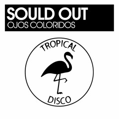 Sould Out - Ojos Coloridos