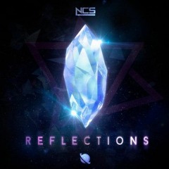 Reflections [NCS Release]