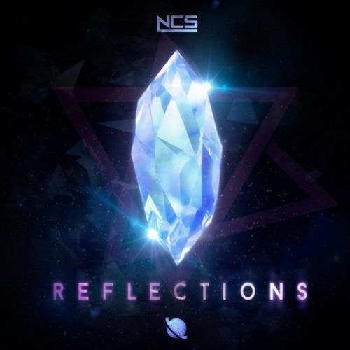 Reflections [NCS Release]