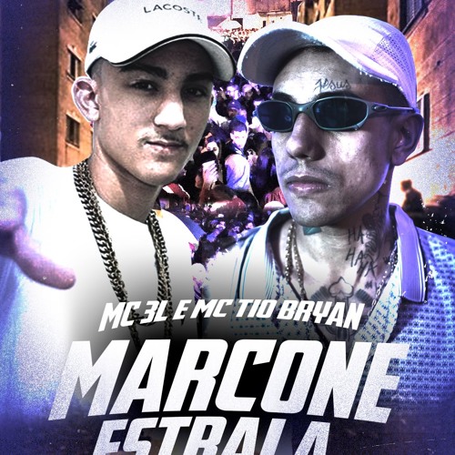 Mc Tio Bryan E Mc 3L - Marcone Estrala - Arremeça No Grau ( Dj Salatiel E Sati Marconex  )