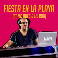 Janyi - Fiesta En La Playa (Ft Mc Dues & Lil Ron)