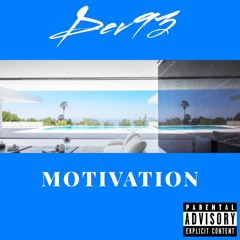 Motivation (Prod. by King Payday)