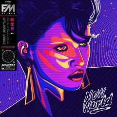 FM Attack - New World (feat. Vandal Moon)